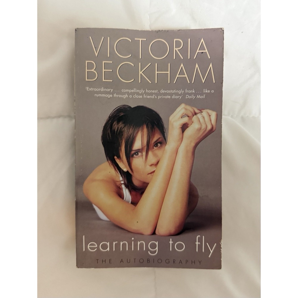 Learning to Fly by Victoria Beckham 7th Print Paperback 2002 Memoir Spice Girls